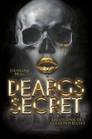 Cover von Die Legende des goldenen Blutes - Deargs Secret