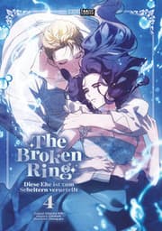 Cover von The Broken Ring - Diese Ehe ist zum Scheitern verurteilt 4