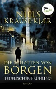 Cover von Die Schatten von Borgen - Teuflischer Frühling