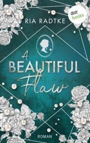 Cover von A Beautiful Flaw