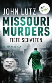 Cover von Missouri Murders: Tiefe Schatten