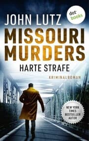 Cover von Missouri Murders: Harte Strafe