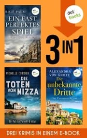 Cover von Ein fast perfektes Spiel, Die Schatten von Nizza & Die unbekannte Dritte