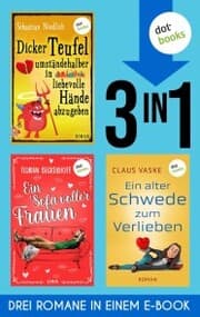 Cover von Ein Sofa voller Frauen & Dicker Teufel umständehalber ...& Ein alter Schwede zum Verlieben