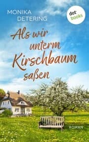 Cover von Als wir unterm Kirschbaum saßen - oder: Ich bin Hermann