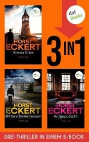 Cover von Annas Erbe, Bittere Delikatessen & Aufgeputscht