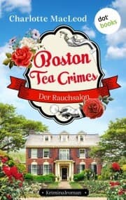 Cover von Boston Tea Crimes - Der Rauchsalon