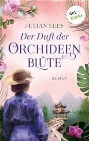 Cover von Der Duft der Orchideenblüte