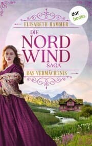 Cover von Die Nordwind-Saga - Das Vermächtnis