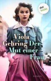 Cover von Der Mut einer Frau
