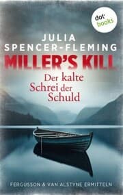 Cover von Miller's Kill: Der kalte Schrei der Schuld