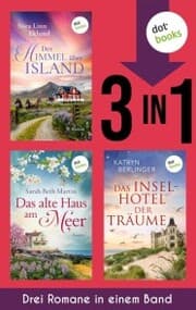 Cover von Der Himmel über Island, Das alte Haus am Meer & Das Inselhotel der Träume