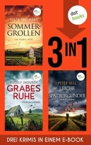 Cover von Sommergrollen, Grabesruhe & Leiche in Spätburgunder