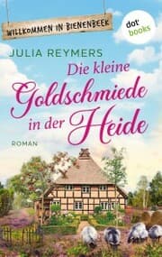 Cover von Die kleine Goldschmiede in der Heide