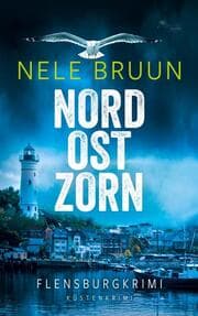 Cover von NordOstZorn (Flensburg-Krimi) (Küstenkrimi)