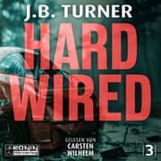 Cover von Hard Wired - Ein Jon Reznick-Thriller von J. B. Turner