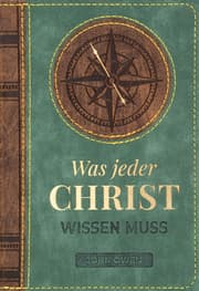 Cover von Was jeder Christ wissen muss