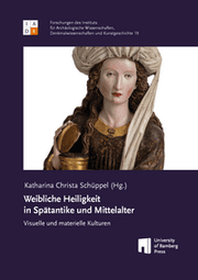 Cover von Weibliche Heiligkeit in Spätantike und Mittelalter