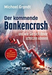 Cover von Der kommende Bankencrash und wie Sie sich davor schützen können