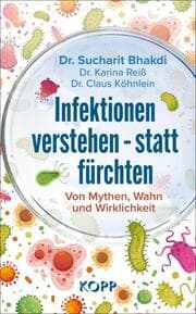 Cover von Infektionen verstehen - statt fürchten
