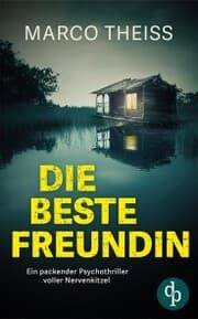 Cover von Die beste Freundin