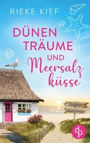 Cover von Dünenträume und Meersalzküsse