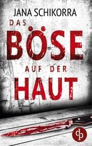 Cover von Das Böse auf der Haut