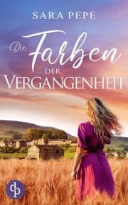 Cover von Die Farben der Vergangenheit