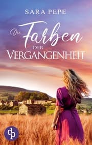 Cover von Die Farben der Vergangenheit