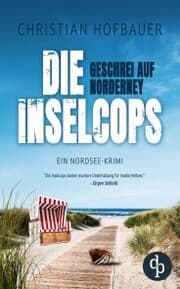 Cover von Geschrei auf Norderney , Die humorvolle Nordsee-Krimi-Reihe