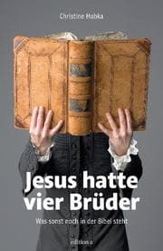 Cover von Jesus hatte vier Brüder