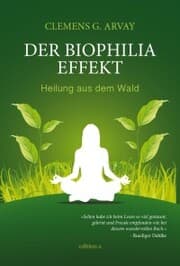 Cover von Der Biophilia-Effekt