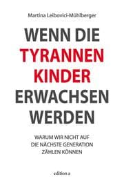 Cover von Wenn die Tyrannenkinder erwachsen werden