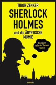 Cover von Sherlock Holmes und die ägyptische Mumie
