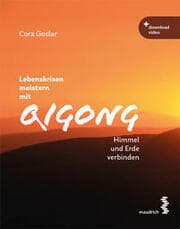 Cover von Lebenskrisen meistern mit Qigong