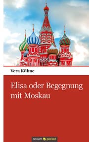 Cover von Elisa oder Begegnung mit Moskau