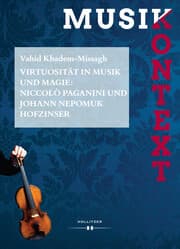 Cover von Virtuosität in Musik und Magie: Niccolò Paganini und Johann Nepomuk Hofzinser