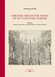Cover von Theatre Spaces for Music in 18th-Century Europe