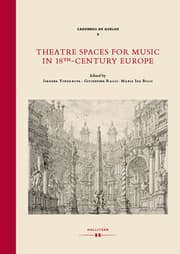 Cover von Theatre Spaces for Music in 18th-Century Europe
