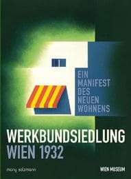 Cover von Werkbundsiedlung Wien 1932