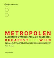 Cover von Metropolen Bécs Budapest Wien