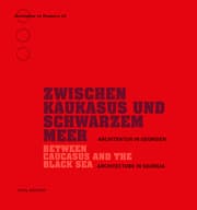 Cover von Zwischen Kaukasus und Schwarzem Meer/Between Caucasus and the Black Sea