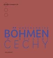 Cover von Unbekanntes Böhmen