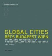 Cover von Global Cities. Bécs - Budapest - Wien
