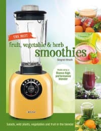 Cover von The best fruit, vegetable & herb smoothies