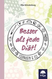 Cover von Besser als jede Diät!