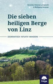 Cover von Die sieben heiligen Berge von Linz