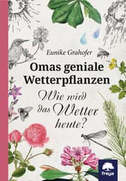 Cover von Omas geniale Wetterpflanzen