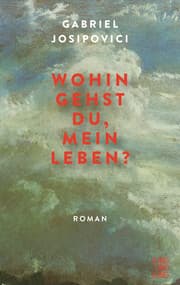 Cover von Wohin gehst du, mein Leben?