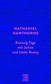 Cover von Zwanzig Tage mit Julian und Little Bunny